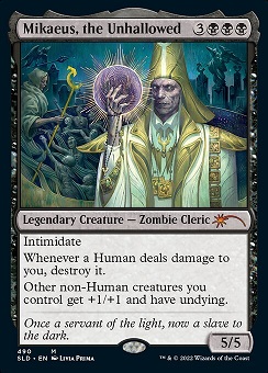 Mikaeus, the Unhallowed Secret Lair Drop